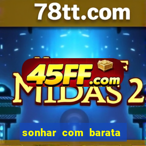 sonhar com barata no jogo do bicho